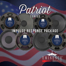 Load image into Gallery viewer, Eminence Speaker Patriot Series Impulse Response Package
